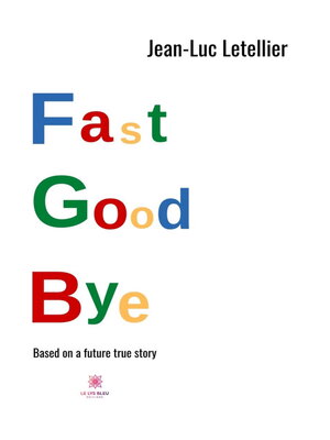cover image of Fast good bye